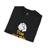 Motivational Unisex T-Shirt - 'You Got This'