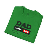 Funny Dad Mode On T-Shirt