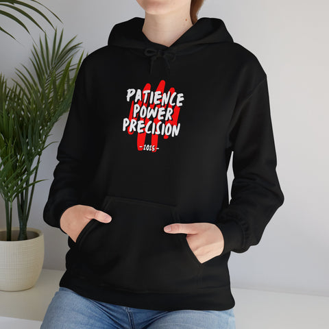 Inspirational Unisex Hoodie - Patience Power Precision
