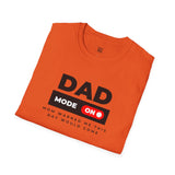 Funny Dad Mode On T-Shirt