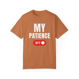 Funny Unisex T-Shirt - 'MY PATIENCE OFF' Graphic Tee