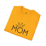 Royal Mom Unisex Softstyle T-Shirt - Perfect Gift for Mother's