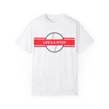 Life's a Pitch Unisex Garment-Dyed T-shirt | Casual Baseball Tee for Sports Lovers