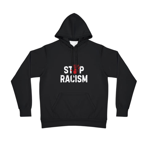 Stop Racism Hoodie - Athletic Wear for Social Change