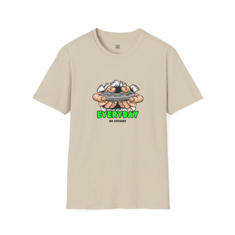 Everyday Gaming Unisex Softstyle T-Shirt - No Excuses Design