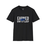 Earned Not Entitled Unisex Softstyle T-Shirt