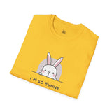 I'm So Bunny Unisex Softstyle T-Shirt - Cute Spring Graphic Tee