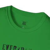 Everyday No Excuses Unisex Softstyle T-Shirt