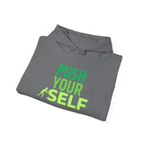 Motivational Fitness Hoodie - 'Push Your Self'