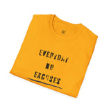 Everyday No Excuses Unisex Softstyle T-Shirt