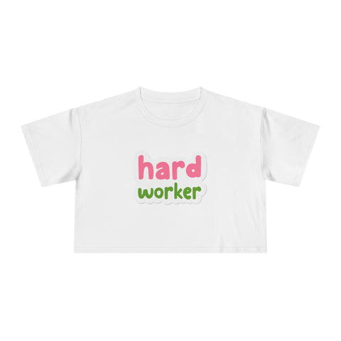 Funny Women's Crop Tee - Hard Worker T-Shirt for Casual Fashion