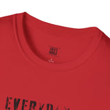Everyday No Excuses Unisex Softstyle T-Shirt