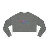 Women's Cropped Sweatshirt | 'Believe' Inspirational Apparel