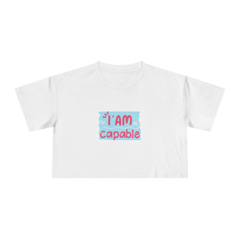 Empowering Women's Crop Tee - 'I AM Capable' Inspirational T-Shirt