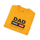 Funny Dad Mode On T-Shirt