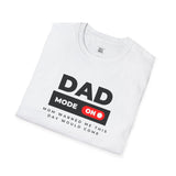 Funny Dad Mode On T-Shirt