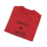 Everyday No Excuses Unisex Softstyle T-Shirt