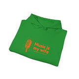 Music is My Wife Hoodie - Unisex Heavy Blend Sweatshirt