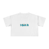 I Got It Women's Crop Tee - Fun & Casual Summer Top