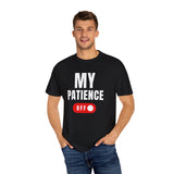 Funny Unisex T-Shirt - 'MY PATIENCE OFF' Graphic Tee