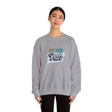 Motivational Crewneck Sweatshirt - Cozy Unisex Pullover