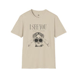 I See You Unisex Softstyle T-Shirt - Quirky Graphic Tee for Casual Wear