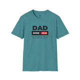 Funny Dad Mode On T-Shirt