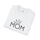 Royal Mom Unisex Softstyle T-Shirt - Perfect Gift for Mother's